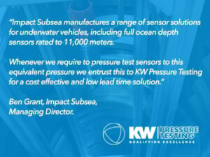 KW Pressure Testing testimonial from a leading underwater sensor manufacturer